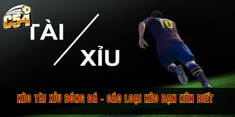 Kèo tài xỉu